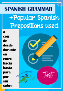 MINITEST MOST SPANISH PREPOSITIONS USED | ALL LEVELS